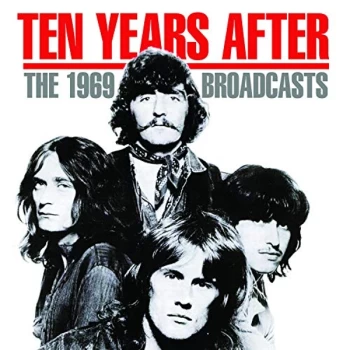 Image of Ten Years After - The 1969 Broadcasts CD