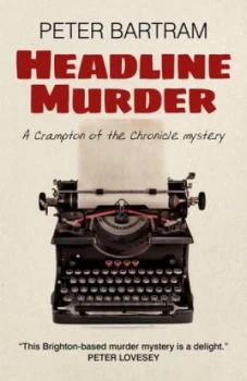 Image of Headline Murder by Peter Bartram Paperback