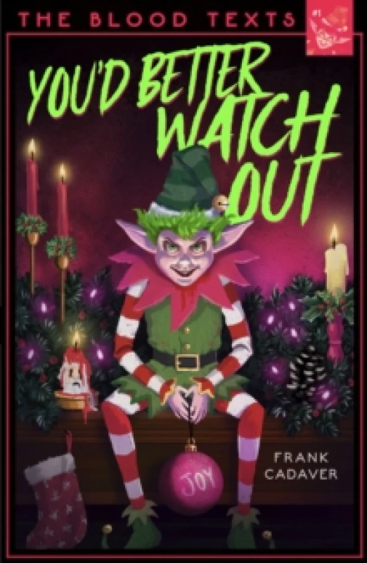 Image of You'd Better Watch Out Paperback / softback