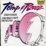 Image of Erich Kunzel & The Cincinnati Pops Orchestra - Pomp And Pizazz