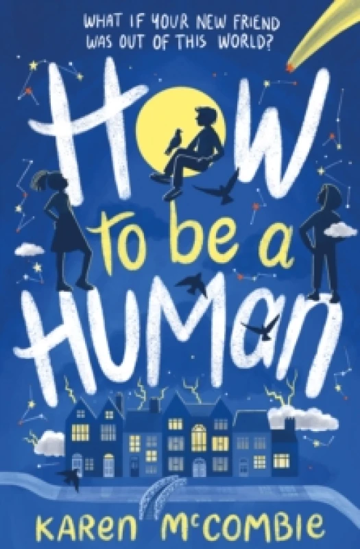 Image of Karen McCombie How To Be A Human Book Multi