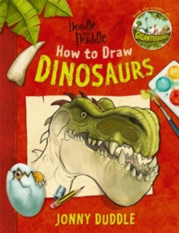 Image of Doodle with Duddle: How to Draw Dinosaurs : from the creator of GIGANTOSAURUS Paperback / softback