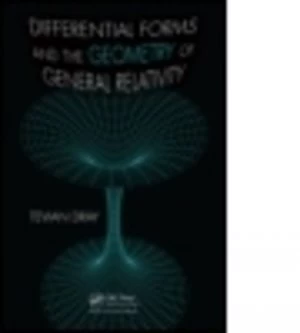 Image of Differential forms and the geometry of general relativity by Tevian Dray