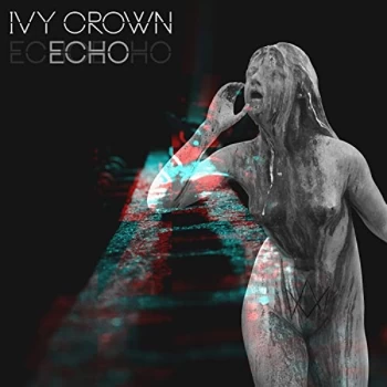Image of Ivy Crown - Echo CD