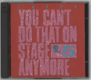 Image of Frank Zappa You Can't Do That On Stage Anymore Vol. 5 1995 USA 2-CD album set RCD10569/70