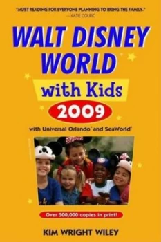 Image of Walt Disney World with Kids 2009 by Kim Wright Wiley Book