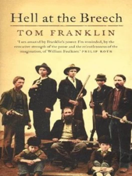 Image of Hell at the Breech by Tom Franklin Paperback