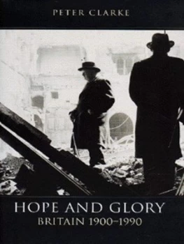 Image of Hope and Glory by Peter Clarke Hardback