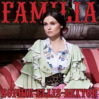 Image of Sophie Ellis-Bextor - Familia Vinyl