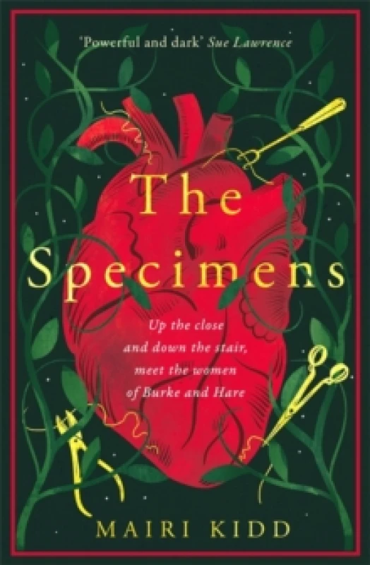 Image of The Specimens : A bold retelling of Burke and Hares crimes from the women closest to the gruesome truth Hardback