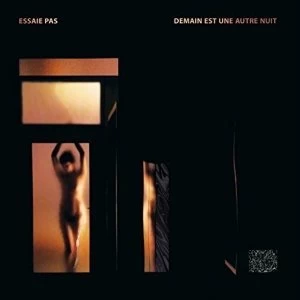 Image of Essaie Pas - Demain Est Une Autre Nuit Vinyl