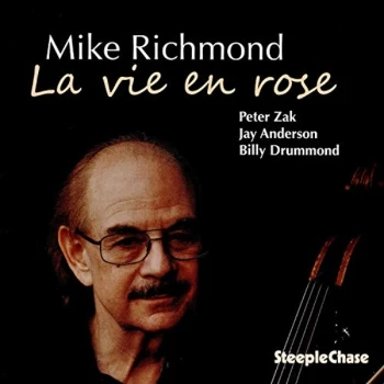 Image of Mike Richmond - La Vie En Rose CD