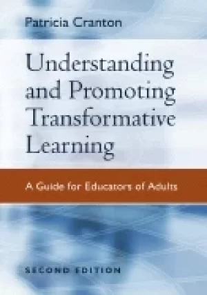 Image of understanding and promoting transformative learning a guide for educators o