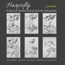 Image of Harpsifly: A Story of Gordon Murray and His Instruments