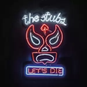 Image of Lets Die by The Stubs CD Album