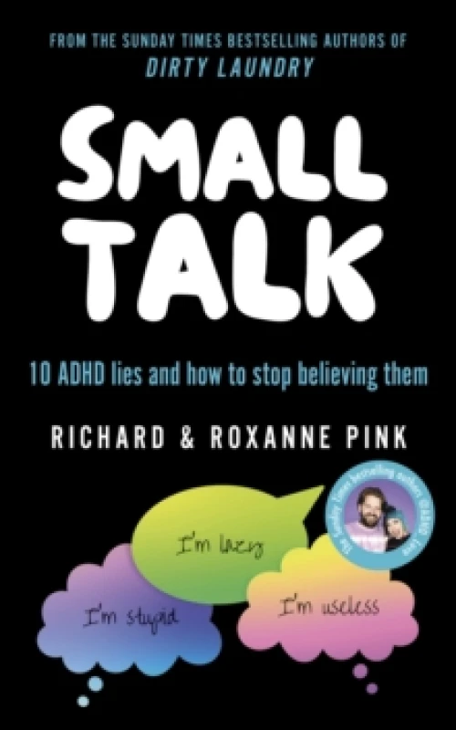 Image of SMALL TALK : 10 ADHD lies and how to stop believing them Paperback / softback