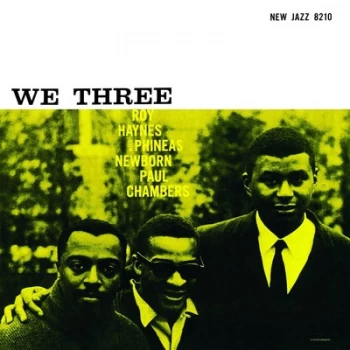 Image of We Three by Roy Haynes, Phineas Newborn & Paul Chambers Vinyl Album