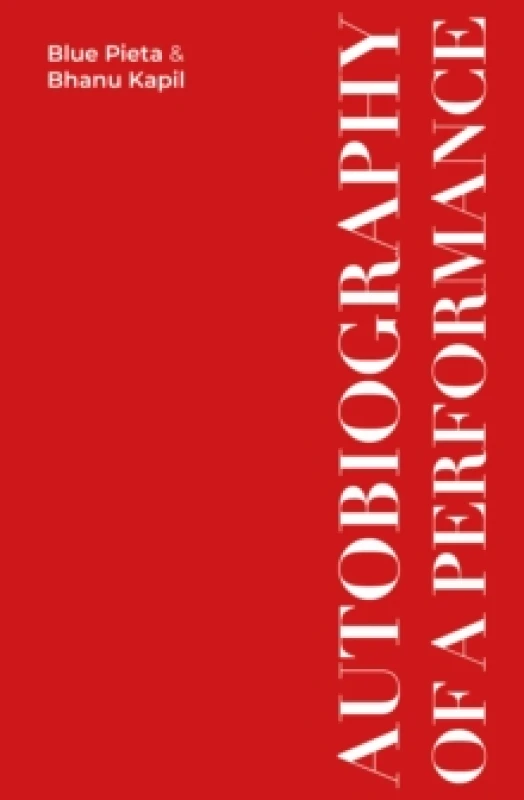 Image of Autobiography of a Performance : Scores, Essays and Reflections Paperback / softback