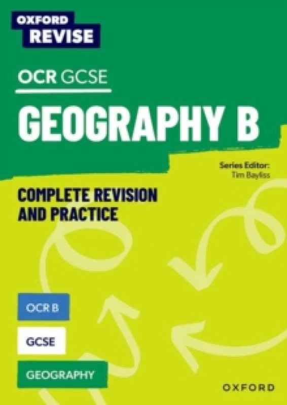 Image of Oxford Revise: OCR B GCSE Geography Complete Revision and Practice Paperback / softback