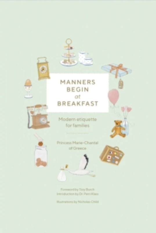 Image of Manners Begin at Breakfast. Hardback. By MarieChantal Books