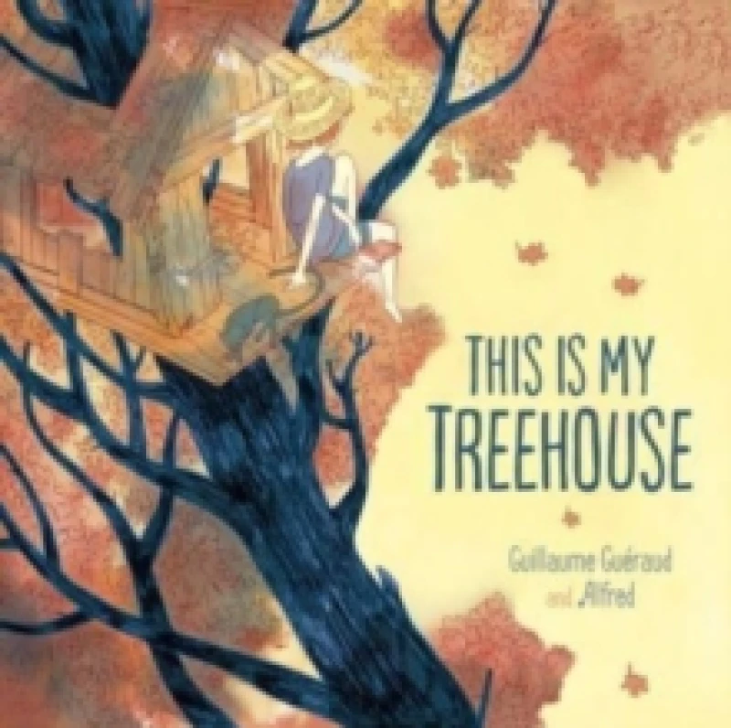 Image of This Is My Treehouse Hardback