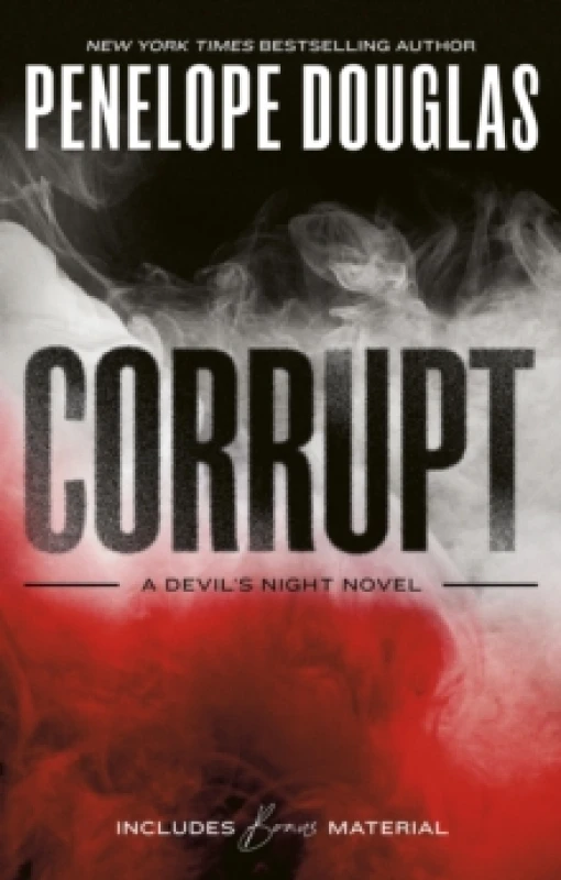 Image of Corrupt. Paperback. By Penelope Douglas Books