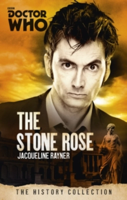 Image of Doctor Who: The Stone Rose : The History Collection Paperback / softback