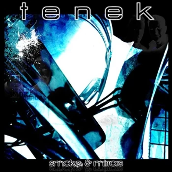Image of Tenek - Smoke & Mirrors CD