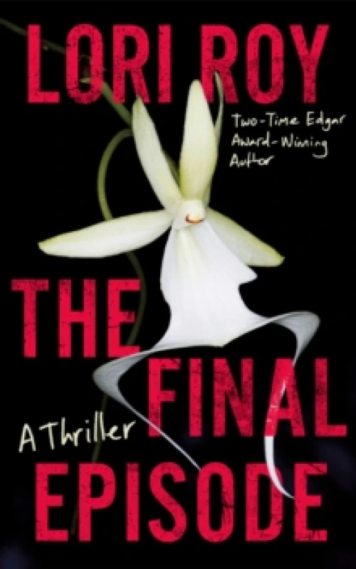 Image of The Final Episode : A Thriller Paperback / softback