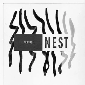 Image of Nest by Brutus CD Album