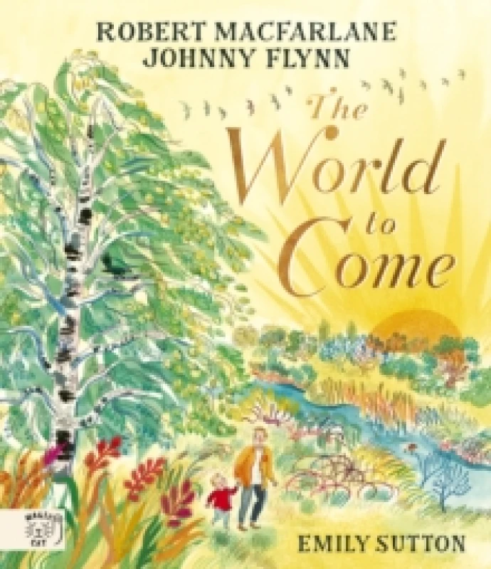 Image of The World to Come - World to Come A Times Book of the Year 2024 Hardback