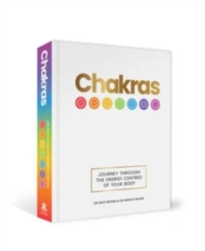 Image of Chakras : Journey through the energy centres of your body Hardback