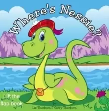 Image of Where's Nessie - Lift the Flap Board Book