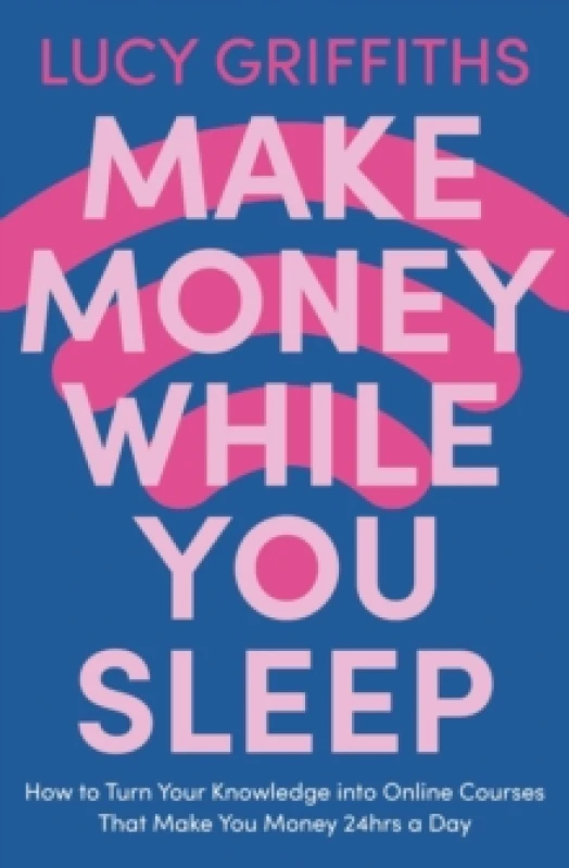 Image of Make Money While You Sleep. Paperback. By Lucy Griffiths Books