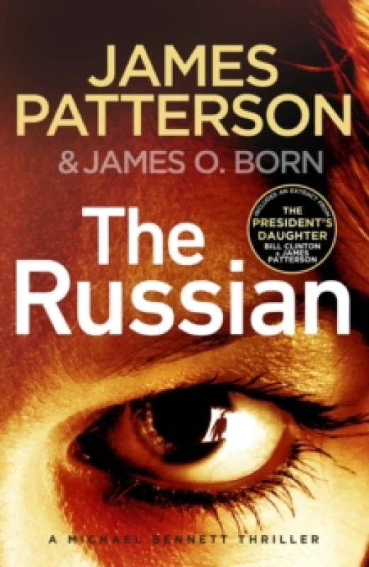 Image of The Russian : (Michael Bennett 13). The latest gripping Michael Bennett thriller Paperback / softback