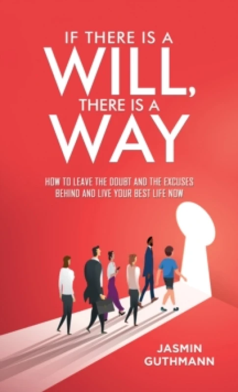 Image of If There Is a Will, There Is a Way. Paperback. By Jasmin Guthmann Books