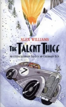 Image of The Talent Thief by Alex Williams Hardback