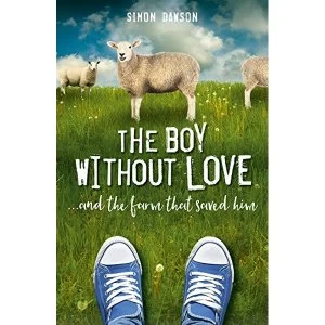 Image of The Boy Without Love Hardback 2019