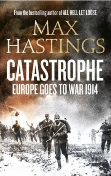Image of Catastrophe by Max Hastings Paperback