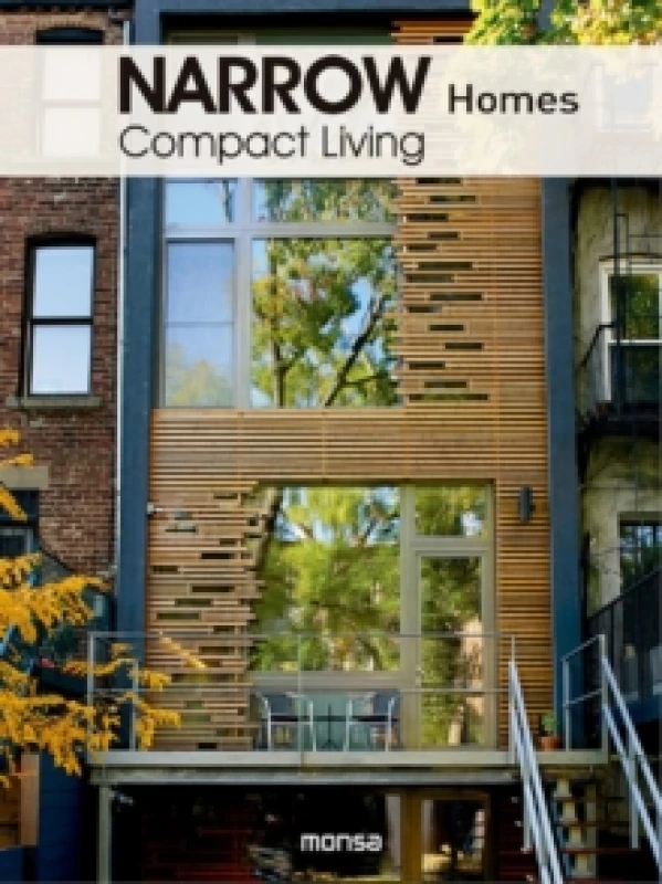 Image of Narrow Homes : Compact Living Hardback
