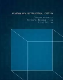 Image of Quantum Mechanics: Pearson New International Edition