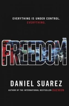Image of Freedom by Daniel Suarez Book