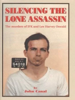 Image of Silencing the Lone Assassin by John Canal Hardback