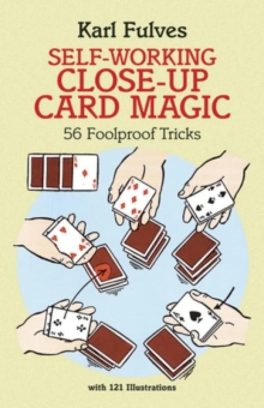 Image of Self-Working Close-Up Card Magic : 56 Foolproof Tricks Paperback / softback