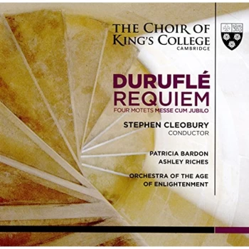 Image of The Choir of King's College Cambridge - Durufl&eacute;: Requiem/Four Motets/Messe Cum Jubilo CD