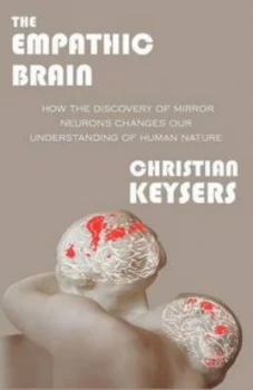 Image of The Empathic Brain by Christian Keysers Paperback