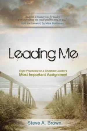 Image of Leading Me by Steve A Brown