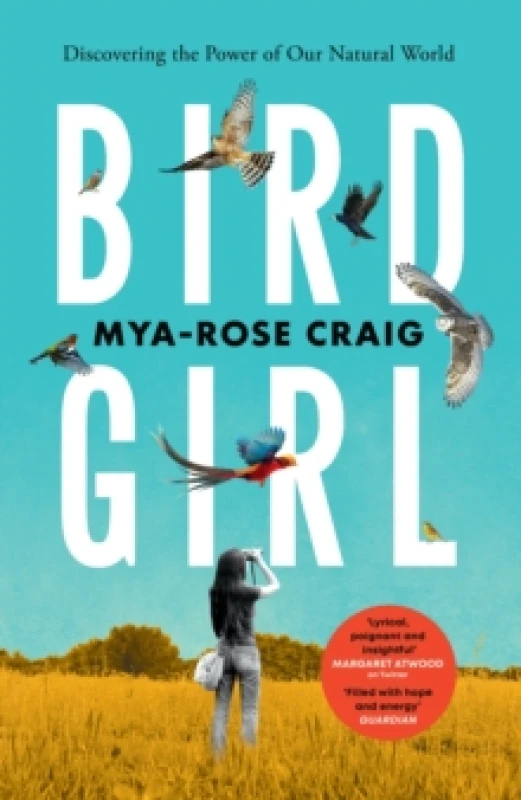 Image of Birdgirl : Discovering the Power of Our Natural World Paperback / softback