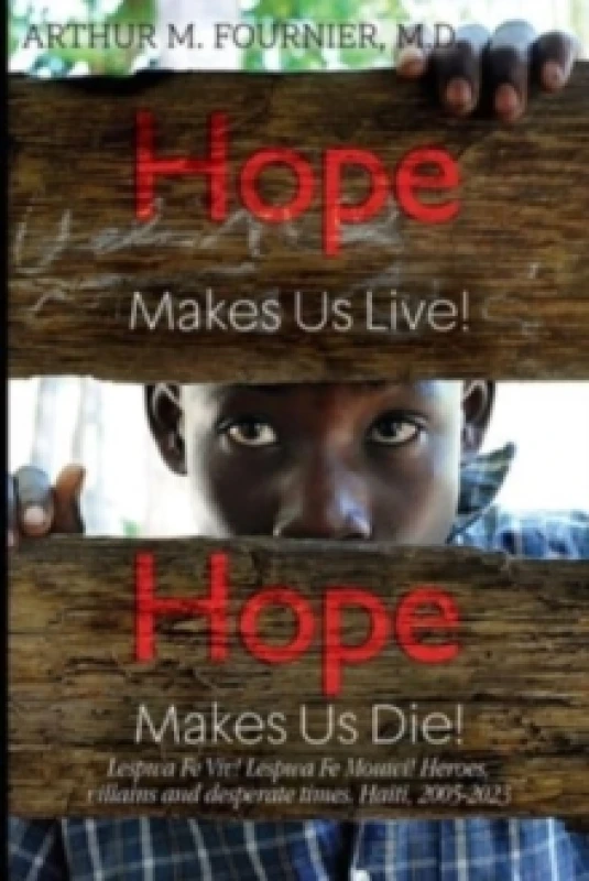 Image of Hope Makes Us Live! Paperback / softback