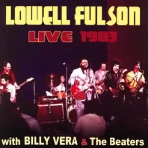 Image of Live 1983 With Billy Vera & the Beaters by Lowell Fulson CD Album